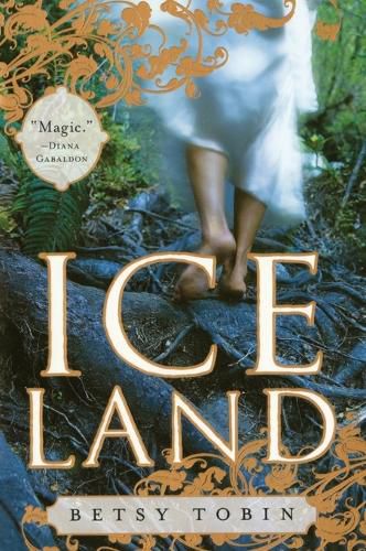 Cover image for Ice Land: A Novel