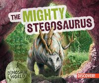 Cover image for The Mighty Stegosaurus