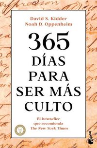 Cover image for 365 D?as Para Ser M?s Culto / 365 Days to Be More Knowledgeable