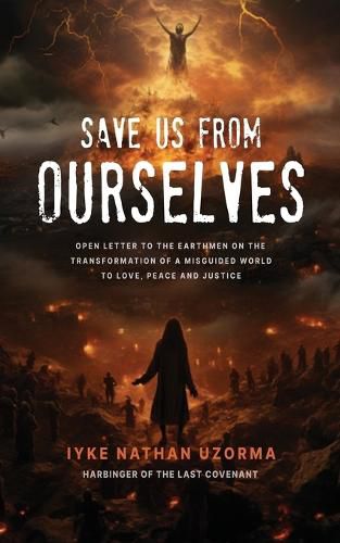 Cover image for Save Us From Ourselves