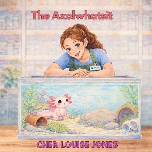 Cover image for The Axolwhatsit