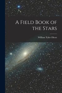 Cover image for A Field Book of the Stars