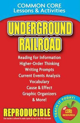 Cover image for Underground Railroad: Common Core Lessons & Activities