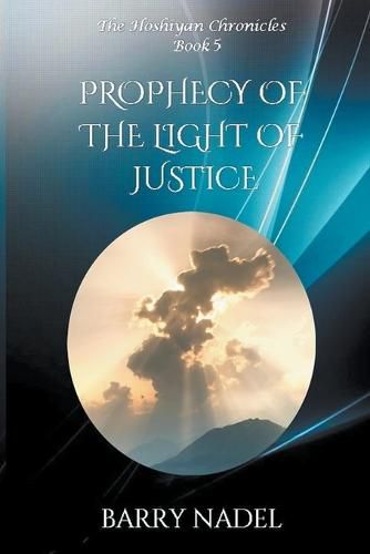 Cover image for Prophecy of the Light of Justice