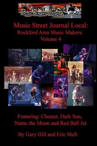 Cover image for Music Street Journal Local: Rockford Area Music Makers: Volume 4
