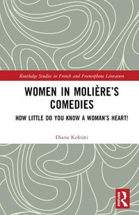 Cover image for Women in Moliere's Comedies