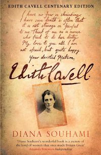 Cover image for Edith Cavell: Nurse, Martyr, Heroine