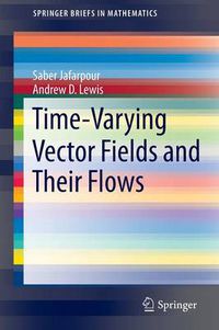 Cover image for Time-Varying Vector Fields and Their Flows