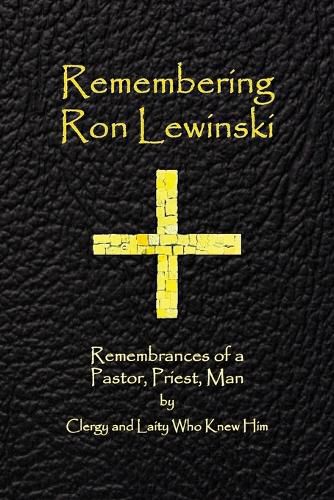 Remembering Ron Lewinski