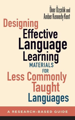 Cover image for Designing Effective Language Learning Materials for Less Commonly Taught Languages