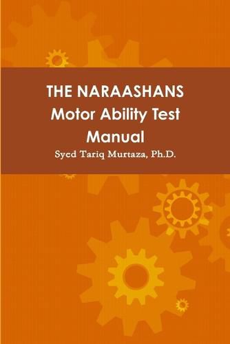 Cover image for THE NARAASHANS Motor Ability Test Manual