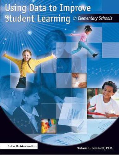 Cover image for Using Data to Improve Student Learning in Elementary School