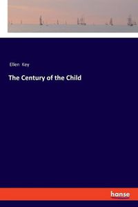 Cover image for The Century of the Child