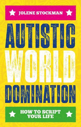 Cover image for Autistic World Domination