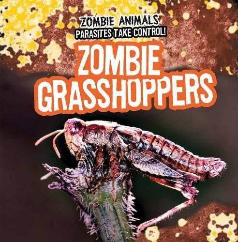 Cover image for Zombie Grasshoppers