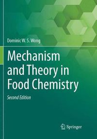 Cover image for Mechanism and Theory in Food Chemistry, Second Edition