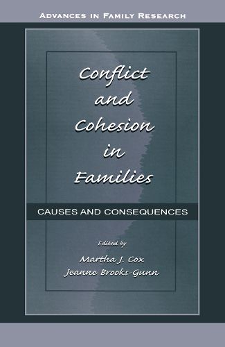 Cover image for Conflict and Cohesion in Families: Causes and Consequences