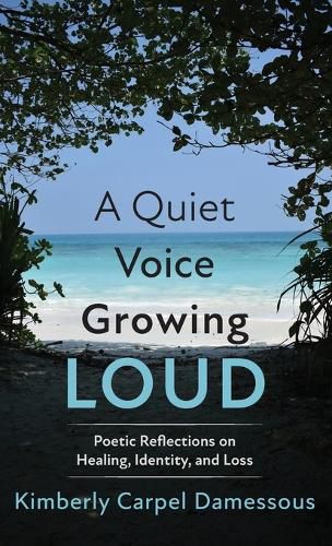 Cover image for A Quiet Voice Growing Loud