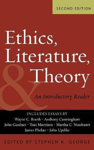 Ethics, Literature, and Theory: An Introductory Reader