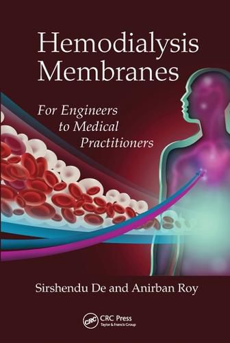 Cover image for Hemodialysis Membranes: For Engineers to Medical Practitioners