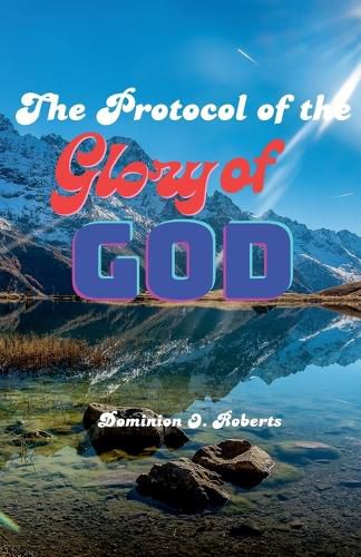 Cover image for The Protocol of the Glory of God