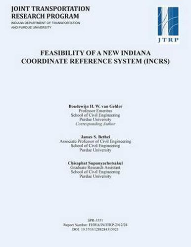 Cover image for Feasibility of a New Indiana Coordinate Reference System (Incrs)