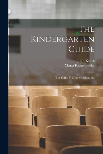 Cover image for The Kindergarten Guide