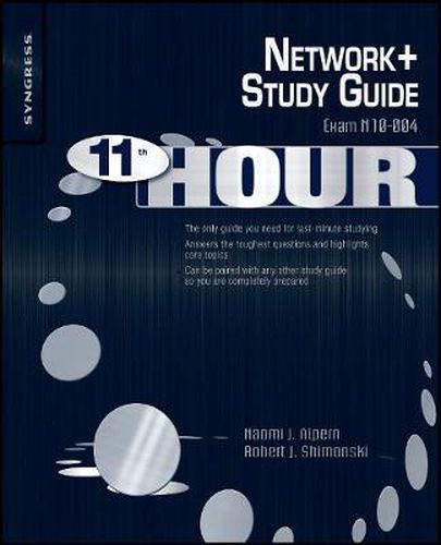 Cover image for Eleventh Hour Network+: Exam N10-004 Study Guide
