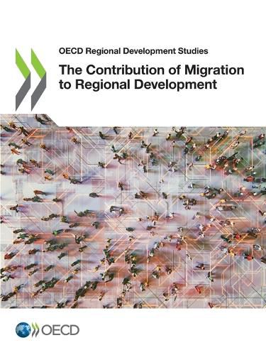 Cover image for The contribution of migration to regional development