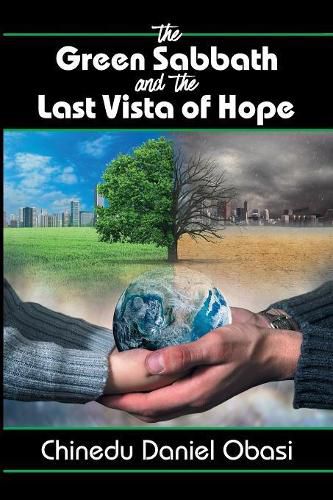 Cover image for The Green Sabbath and the Last Vista of Hope