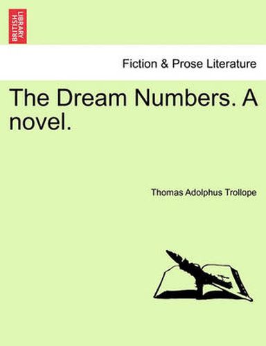 Cover image for The Dream Numbers. a Novel.