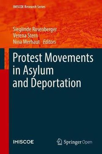 Cover image for Protest Movements in Asylum and Deportation