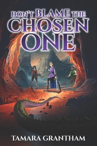 Cover image for Don't Blame the Chosen One