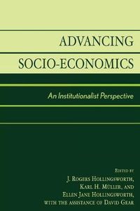 Cover image for Advancing Socio-Economics: An Institutionalist Perspective