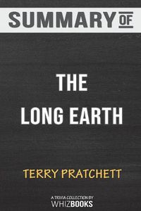 Cover image for Summary of The Long Earth by Terry Pratchett: Trivia/Quiz for Fans