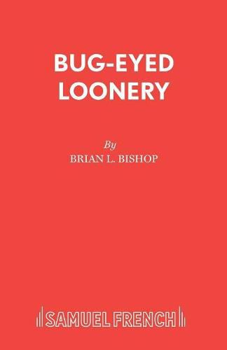 Cover image for Bug-Eyed Loonery