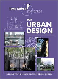 Cover image for Time-Saver Standards for Urban Design