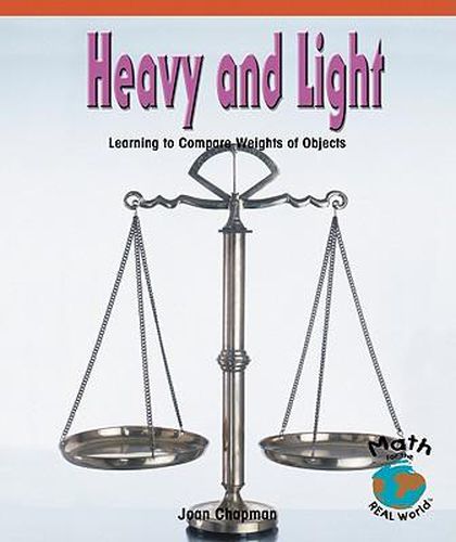 Cover image for Heavy and Light: Learning to Compare Weights of Objects