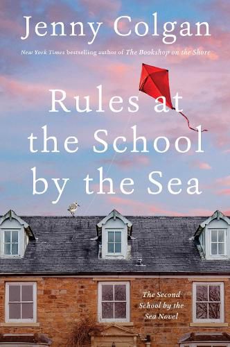 Cover image for Rules at the School by the Sea: The Second School by the Sea Novel