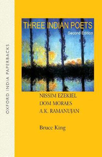 Cover image for Three Indian Poets: Ezekiel, Moraes, and Ramanujan