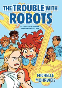 Cover image for The Trouble with Robots