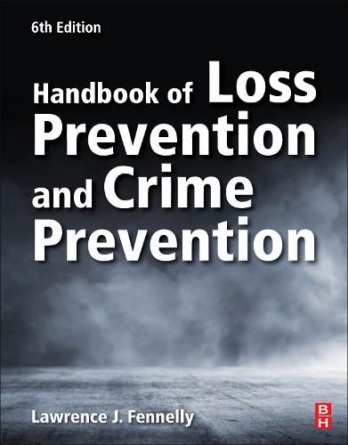 Cover image for Handbook of Loss Prevention and Crime Prevention