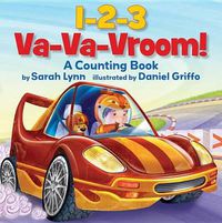 Cover image for 1-2-3 Va-Va-Vroom!: A Counting Book