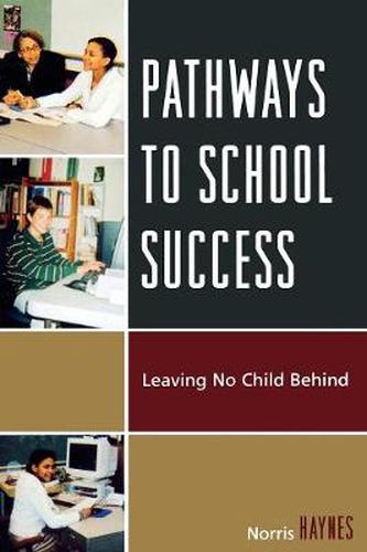 Cover image for Pathways to School Success: Leaving No Child Behind