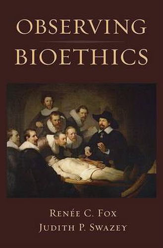 Cover image for Observing Bioethics