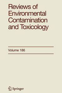 Cover image for Reviews of Environmental Contamination and Toxicology 186