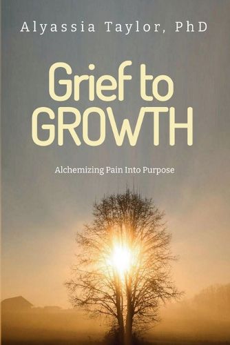 Cover image for Grief to Growth
