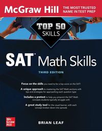 Cover image for Top 50 SAT Math Skills, Third Edition