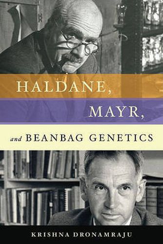 Cover image for Haldane, Mayr, and Beanbag Genetics