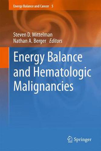 Cover image for Energy Balance and Hematologic Malignancies